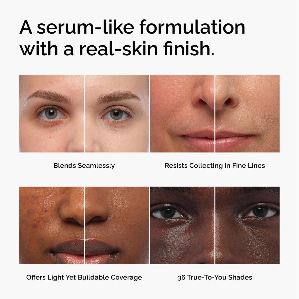 serum-foundation-z6 FY26-D50944-ORD-Web-PDP-Colours-Benefits-1x1-EN.jpg